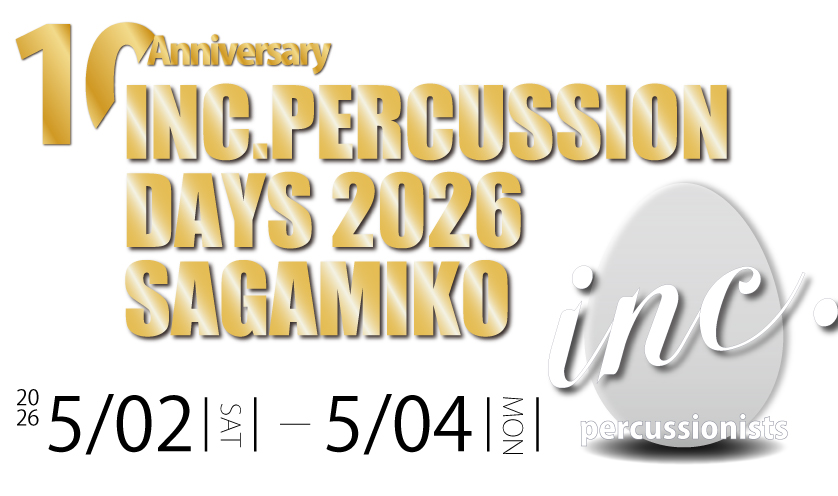 INC. PERCUSSION DAYS 2026 SAGAMIKO